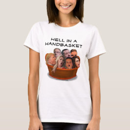 Funny MAGA Hell in einem Handkorb Anti-Konservativ T-Shirt