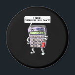 Funny Mah Algebra Calculator Mathematics Joke Magnet<br><div class="desc">Funny Mah Algebra Calculator Mathematics Joke Design für Mathematik Liebhaber.</div>