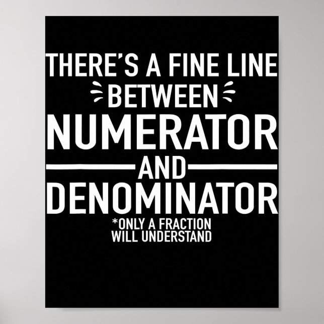Funny Mah Lehrer Numerator Nenner Math Poster (Vorne)