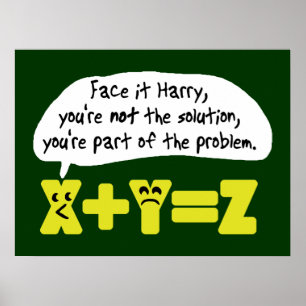 Funny Mah Problem Poster