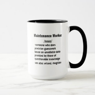 Funny Maintenance Worker Definition-Geschenke Tasse