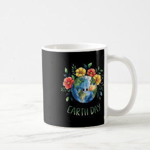Funny Make Earth Day Jeden Tag Niedlich Earth Day Kaffeetasse