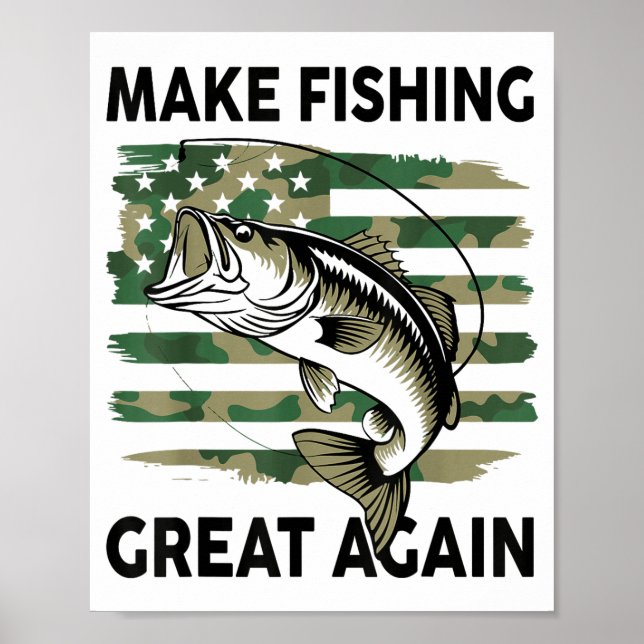 Funny Make Fishing Great Again Camo B Fish America Poster (Vorne)