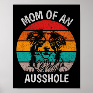 Funny Mama an einem australischen Schäferhund Auss Poster