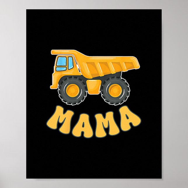 Funny Mama Baubagger Kinder passen Fa Poster (Vorne)