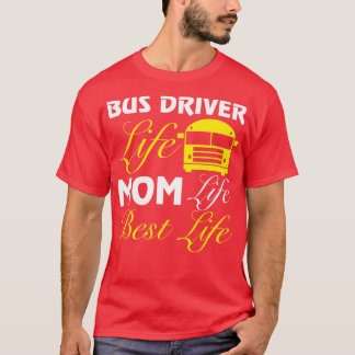 Funny Mama Bus Driver T-Shirt