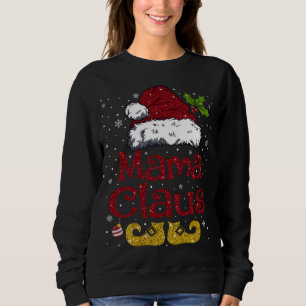 Funny Mama Claus Matching Familie Weihnachten Weih Sweatshirt