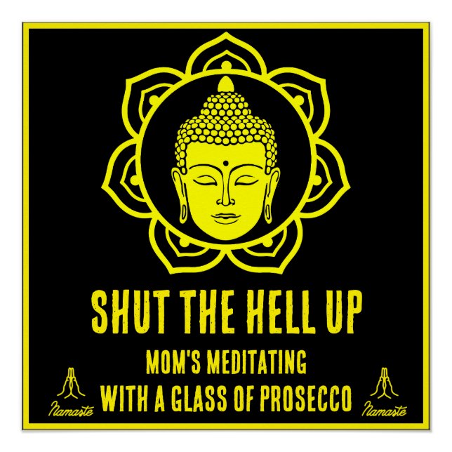 Funny Mama Meditation Anzeichen Poster (Vorderseite)