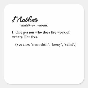 FUNNY MAMA QUOTE Happy Mütter Day Mum Coole Mama Quadratischer Aufkleber