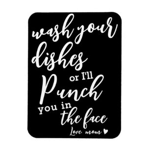 Funny Mama Quotes   Waschen Sie Ihre Geschirr Kühl Magnet