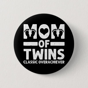 Funny Mama Twins Classic Übererfüller Cool Twin Button