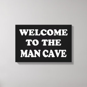 Funny Man Cave Wrapped Canvas Leinwanddruck