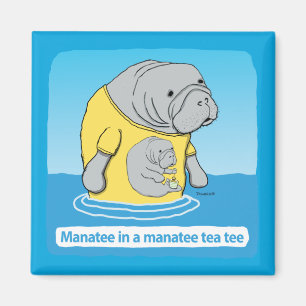 Funny Manatea im Tee-T-Shirt Magnet