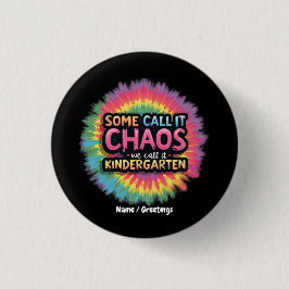 Funny "Manche nennen es Chaos, wir nennen es Kinde Button