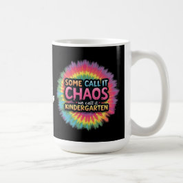 Funny "Manche nennen es Chaos, wir nennen es Kinde Kaffeetasse