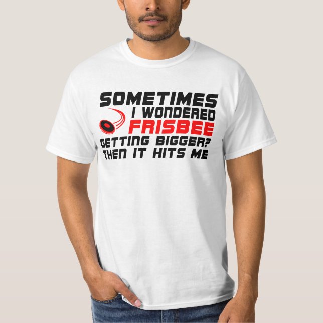 Funny Manchmal habe ich mich gefragt, ob ich immer T-Shirt (Vorderseite)
