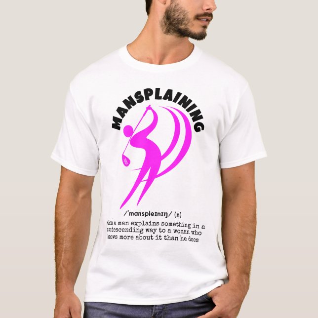Funny MANSPLAINING Golf T-Shirt (Vorderseite)