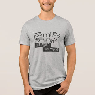 Funny Marathon 26 Meilen 385 Yards Tri-Blend Shirt
