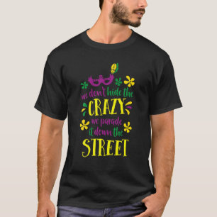 Funny Mardi Gras 2022 Parade Party querade T-Shirt