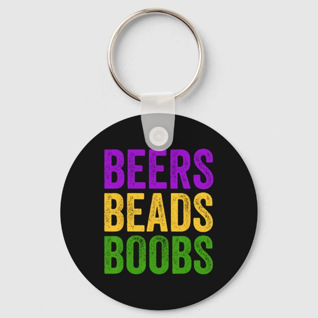 Funny Mardi Gras Beers Beads T-Shirt New Orleans C Schlüsselanhänger (Vorderseite)
