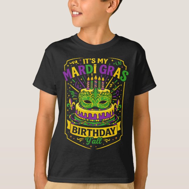 Funny Mardi Gras Birthday Y’all Cake Carnival Cele T-Shirt (Vorderseite)