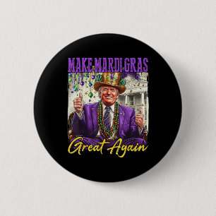 Funny Mardi Gras Donald Trump Mardi Gras American Button