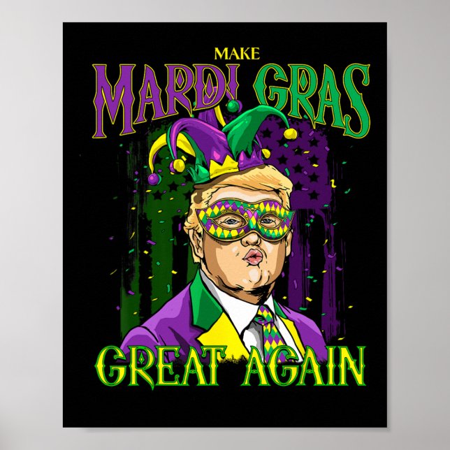 Funny Mardi Gras Donald Trump Mardi Gras American Poster (Vorne)