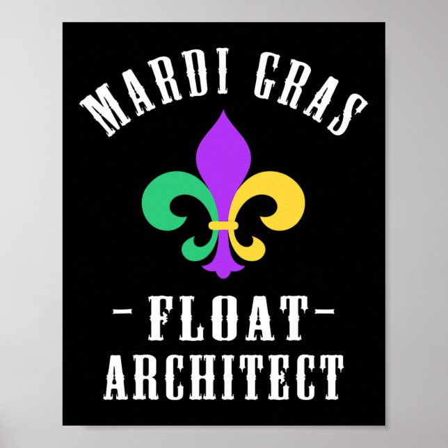 Funny Mardi Gras Float Architect Lilie Poster (Vorne)