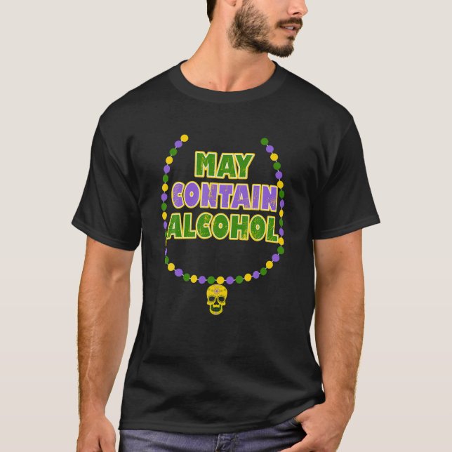 Funny Mardi Gras - May enthält Alkohol - Schädel m T-Shirt (Vorderseite)