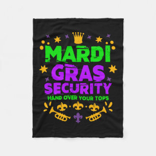 Funny Mardi Gras Security Parade Festival Mardi Gr Fleecedecke