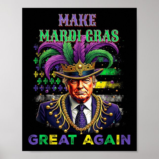 Funny Mardi Gras Trump macht wieder Mardi Gras Ame Poster (Vorne)
