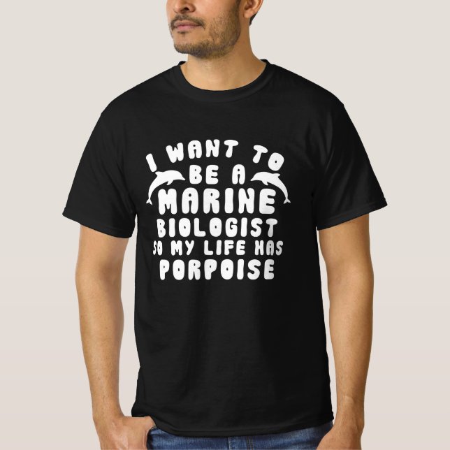 Funny Marine Biologist Porpoise Cute Future Marine T-Shirt (Vorderseite)