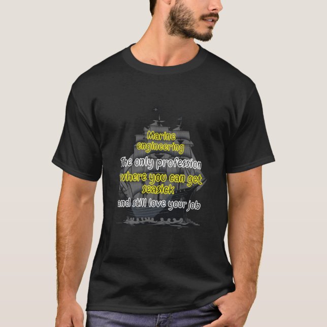 Funny Marine Engineering T - Shirt (Vorderseite)