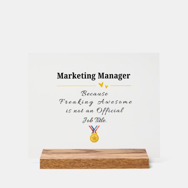 Funny Marketing Manager Wertschätzung Acrylschild (Vorderseite)