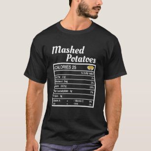 Funny Mashed Kartoffeln Erntedank Nutritio T-Shirt