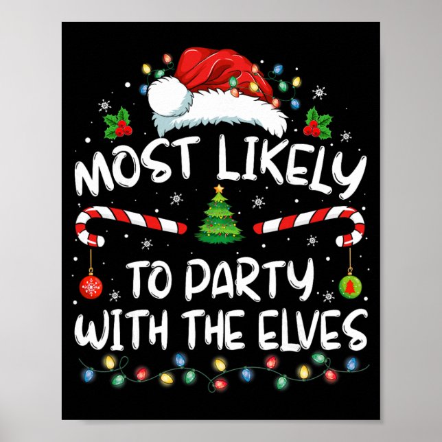 Funny Matching Christmas Most Likely To Party With Poster (Vorne)