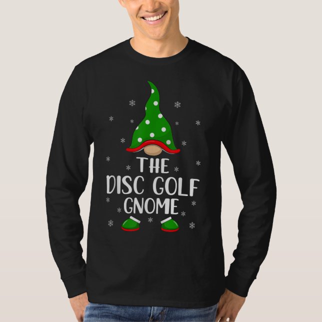 Funny Matching Family The Disc Golf Gnome Christma T-Shirt (Vorderseite)