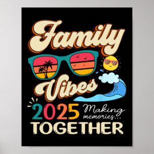 Funny Matching Family Vibes Wiedersehen 2025 Makin Poster
