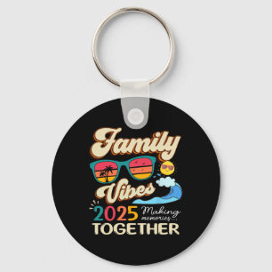Funny Matching Family Vibes Wiedersehen 2025 Makin Schlüsselanhänger