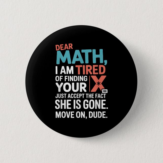 Funny Math Design For Boys Girls Math Teachers Men Button (Vorderseite)