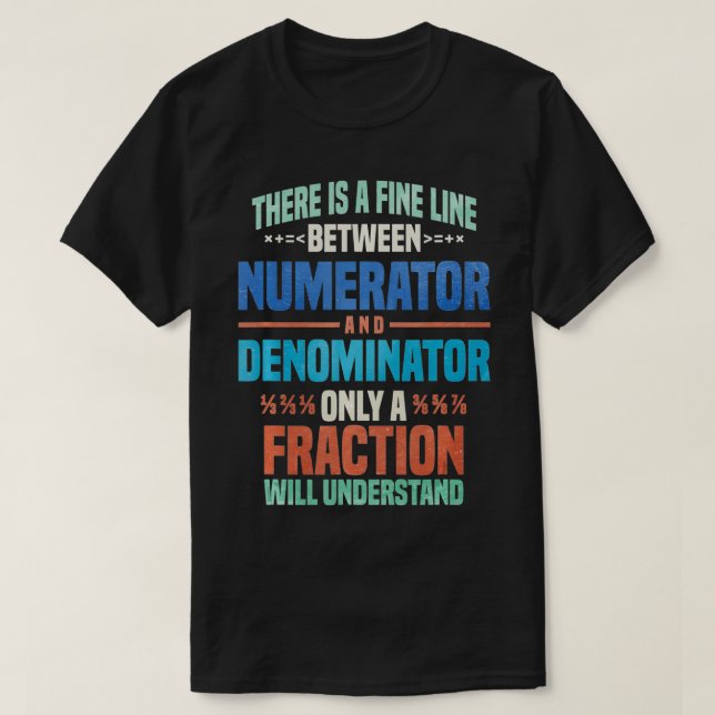 Funny Math Design For Teacher Student  T-Shirt (Design vorne)