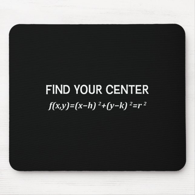 Funny Math Finden Sie Ihr Center Circle Equity Mat Mousepad (Vorne)