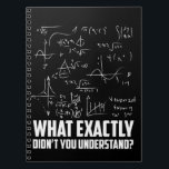 Funny Math Geek Physics Notizblock<br><div class="desc">Funny Math Geek Physics Science Joke. Scientist Physicist Mathematician Humor.</div>