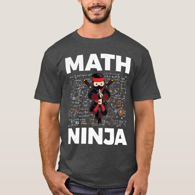 Funny Math Ninja For Mathematics Teacher Student M T-Shirt (Vorderseite)