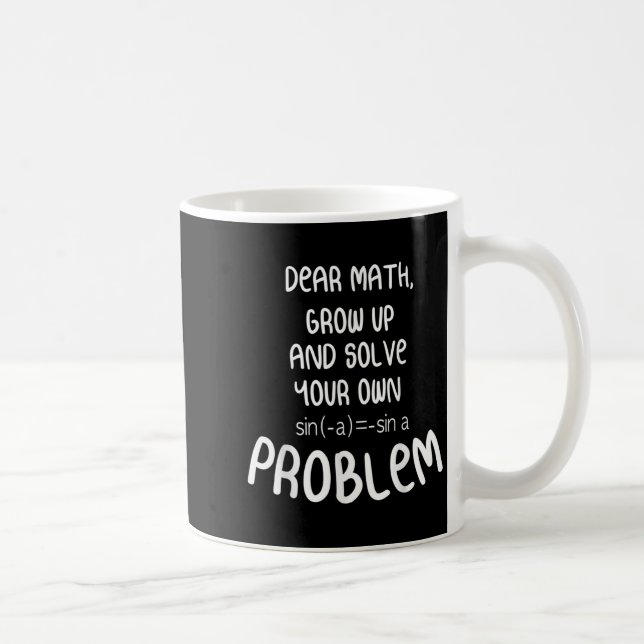 Funny Math Quote For Girls Boys Teens Men Women De Kaffeetasse (Rechts)