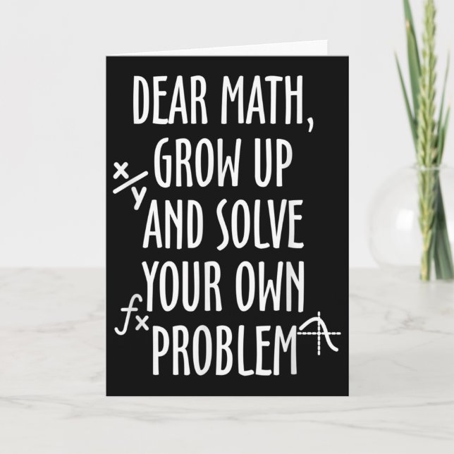 Funny Math Quote For Girls Boys Teens Men Women De Karte (Vorderseite)
