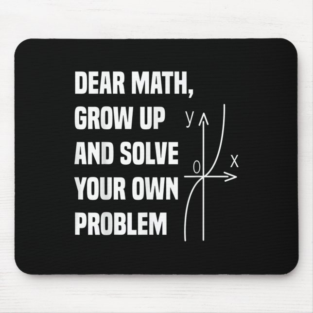 Funny Math Quote For Girls Boys Teens Men Women De Mousepad (Vorne)