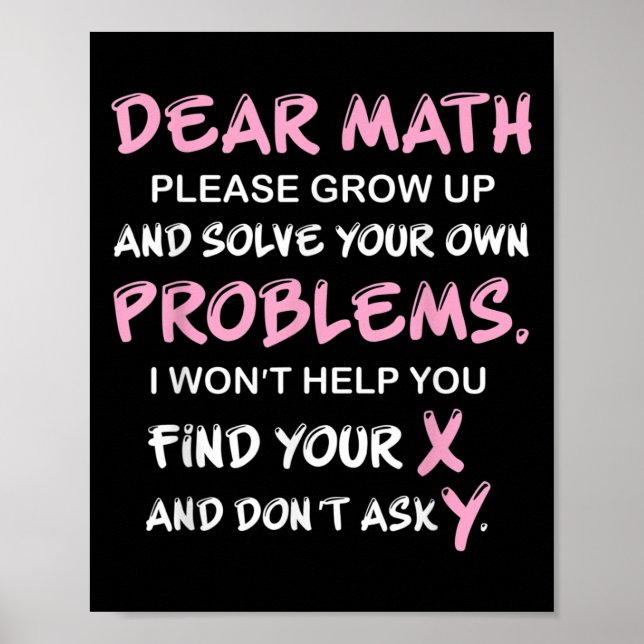 Funny Math Quote  Poster (Vorne)
