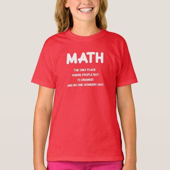 Funny Math science school nerd T-Shirt (Vorderseite)