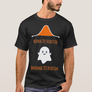Funny Math Statistics Paranormal Distribution Prem T-Shirt